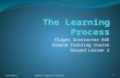 The learning process- Fundamentals of Instruction