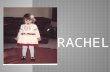 Rachel slideshow