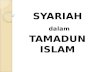 9.Syariah Dalam Tamadun Islam1