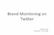 Brand Monitoring On Twitter   Presentation Twittwoch 7 Oct. 2009