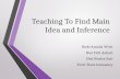 Teaching To Find Main Idea and Inference