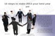 13 steps to make 2013 your best year