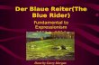 Der Blaue Reiter(The Blue Rider)