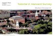 Tutorial 2 - Harvard Graduate Housing Survey