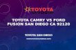 Toyota Camry vs Ford Fusion San Diego CA 92120