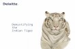 Demystifying The Indian Tiger P.R. Ramash Deloitte India