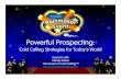 Powerful Prospecting: Cold Calling Strategies for Today's World by @wendyweiss for @connectmembers