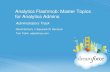 Analytics Flashmob: Master Topics for Analytics Admins