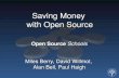 Saving money with open source