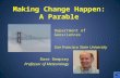 Making Change Happen: a Parable