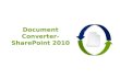 Document converter share point 2010
