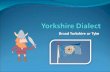 Yorkshire dialect