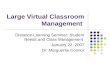 Large Virtual Classroom Management Distance-Learning Seminar ...