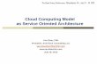 Cloud Computing Model with Service Oriented Architecture