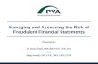 Managing And Assessing The Risk Of Fraudulent Financial Statements