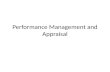 Performance management and appraisal