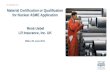 Material Certification or Qualification for Nuclear ASME Application