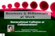 Boomers&Millennials At Work
