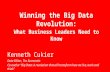 Winning the big data revolution: what businesses leaders need to know