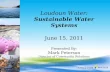 Sustainable water systems--Mark Peterson (Loudoun Water) presentation