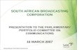 SOUTH AFRICAN BROADCASTING CORPORATION PRESENTATION TO THE ...