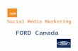 Social Media Presentation  for Ford Canada