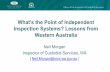 Professor Neil Morgan - What’s the point of Independent Inspection Systems? Recent lessons from Western Australia.