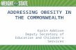 Karin Talbert Addison -"Addressing Obesity in the Commonwealth"