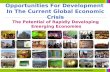 Opportunities For Development In The Current Global Economic Crisis