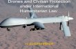 Drones ands civilian protection under ihl