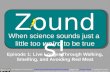 Zounds! Episode 1: Live Longer Through Walking, Smelling and Avoiding Red Meat