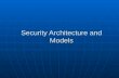 3. security architecture and models