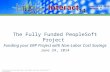 The Fully Funded PeopleSoft Project  : Funding your ERP Project with Non-Labor Cost Savings