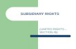 Subsidiary rights