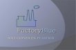 SOLUCIONES EN PLÁSTICO FactoryBlue. Nuestras soluciones: Manufactura de artículos de plástico por inyección Diseño enfocado a manufactura de productos.