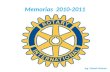 Memorias Club Rotario San Cristobal Año Rotario 2010 - 2011