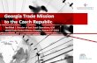 CzechInvest - Georgia Trade Mission to the Czech Republic
