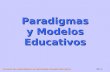 Procesos Neuropsicológicos de Aprendizaje y Modelos Educativos U3 / 1 Paradigmas y Modelos Educativos.
