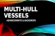 Multi hull vessels