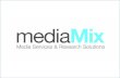 Media Mix Services