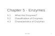 Chapter 5   enzymes