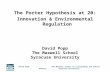 David Popp Presentation - The Porter Hypothesis at 20: Can Environmental Regulation Enhance Innovation and Competitiveness? June 2010