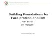 Building Foundations for Para-professionalism