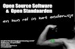 Open Source Software & Open Standaarden (en hun rol in het onderwijs)