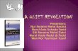 A quiet revolution (latest)