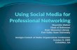 Using Social Media Technologies for Professional Networking
