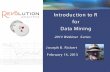 Introduction to R for Data Mining (Feb 2013)