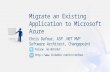 Migrate an Existing Application to Microsoft Azure