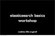 elasticsearch basics workshop