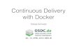 OSDC 2014: Tobias Schwab - Continuous Delivery with Docker